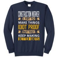 Construction Worker Sarcastic Graphic Funny Laborer Sweatshirt