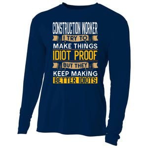 Construction Worker Sarcastic Graphic Funny Laborer Cooling Performance Long Sleeve Crew