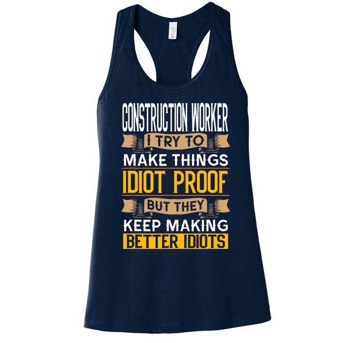 Construction Worker Sarcastic Graphic Funny Laborer Women's Racerback Tank