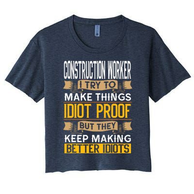 Construction Worker Sarcastic Graphic Funny Laborer Women's Crop Top Tee