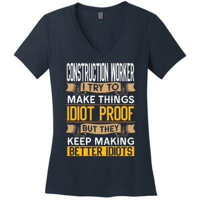 Construction Worker Sarcastic Graphic Funny Laborer Women's V-Neck T-Shirt