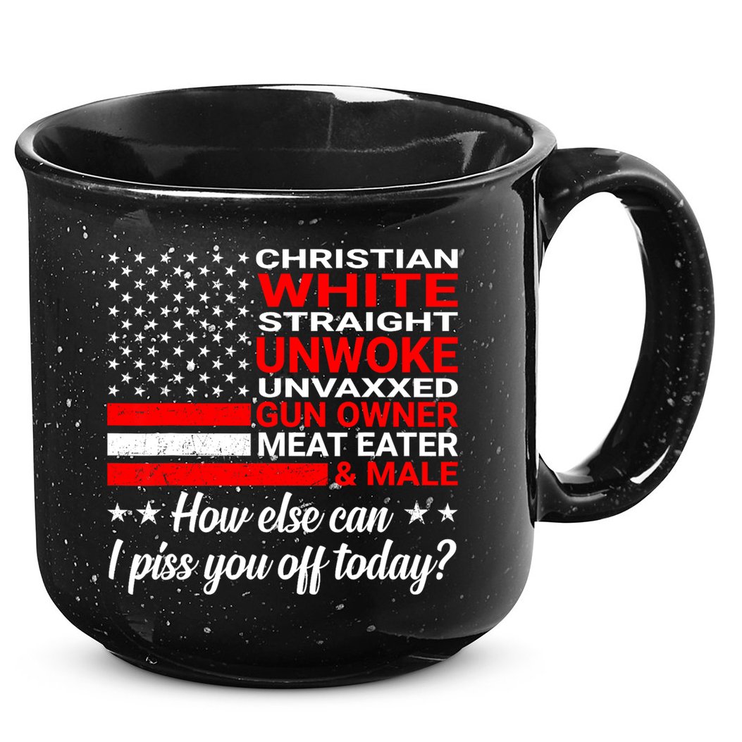 Christian White Straight Unwoke Unvaxxed Gun Owner 15oz Campfire Ceramic Mug