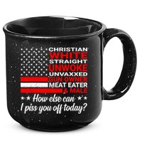 Christian White Straight Unwoke Unvaxxed Gun Owner 15oz Campfire Ceramic Mug