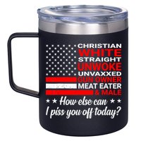 Christian White Straight Unwoke Unvaxxed Gun Owner 12oz Stainless Steel Coffee Mug