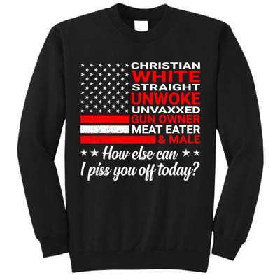 Christian White Straight Unwoke Unvaxxed Gun Owner Tall Sweatshirt