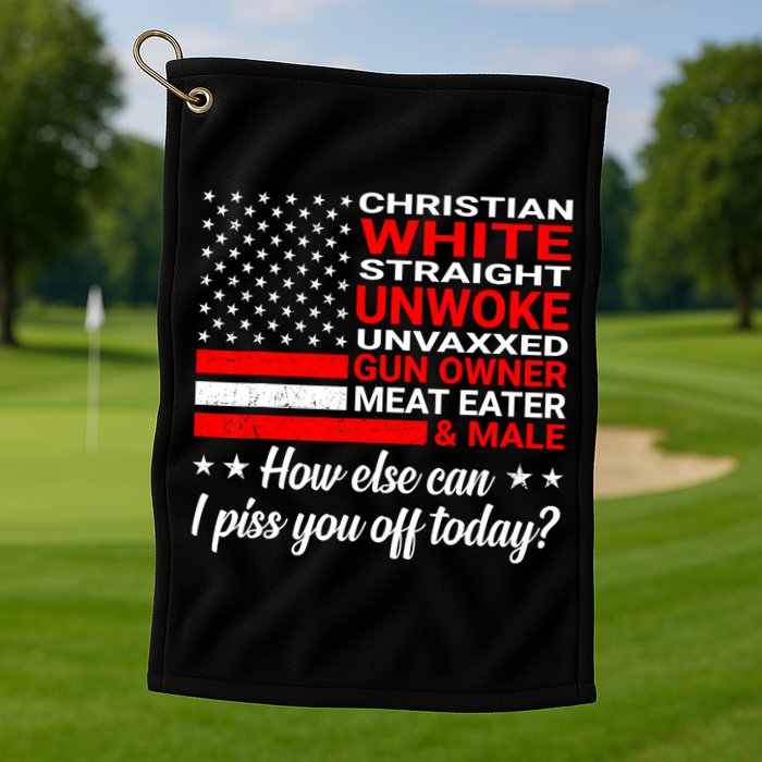 Christian White Straight Unwoke Unvaxxed Gun Owner Golf Towel