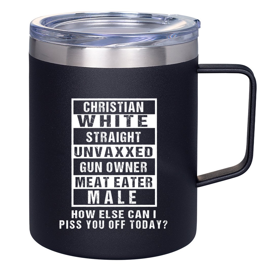 Christian White Straight Republican Unvaxxed Gun Owner 12oz Stainless Steel Coffee Mug