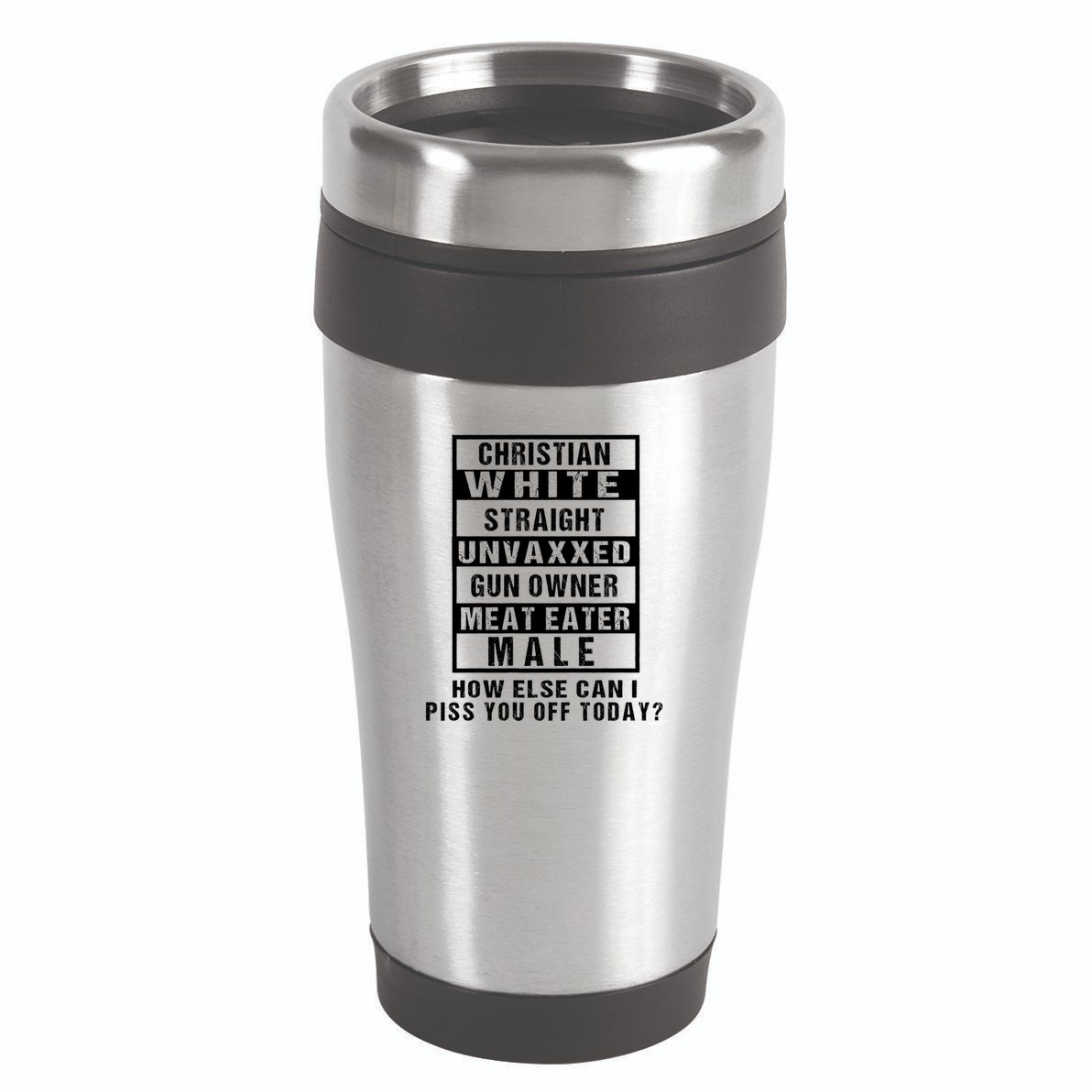 Christian White Straight Republican Unvaxxed Gun Owner 16oz Travel Tumbler