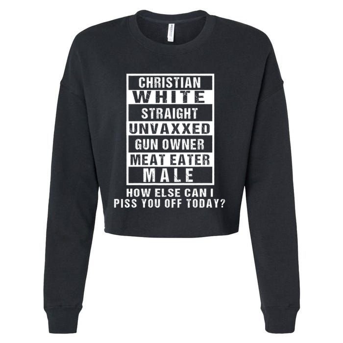 Christian White Straight Republican Unvaxxed Gun Owner Cropped Pullover Crew
