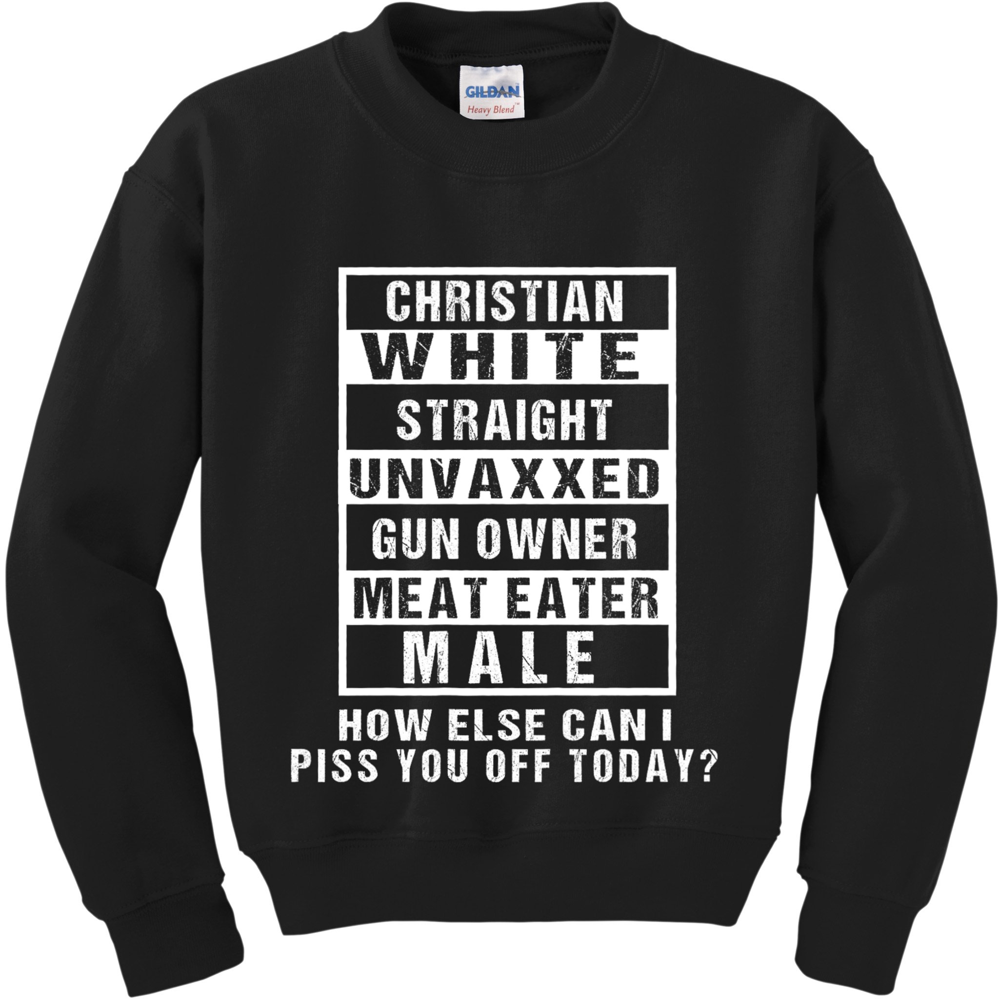 Christian White Straight Republican Unvaxxed Gun Owner Kids Sweatshirt