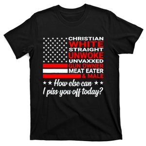 Christian White Straight Unwoke Unvaxxed Gun Owner T-Shirt