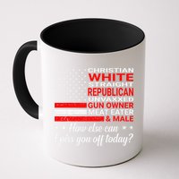 Christian White Straight Republican Unvaxxed Gun Owner Mug