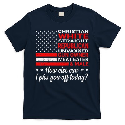 Christian White Straight Republican Unvaxxed Gun Owner T-Shirt