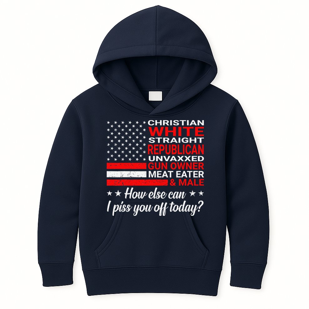 Christian White Straight Republican Unvaxxed Gun Owner Kids Hoodie