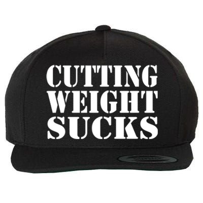 CUTTING WEIGHT SUCKS Wrestler Wrestling Workout Lose Weight Wool Snapback Cap