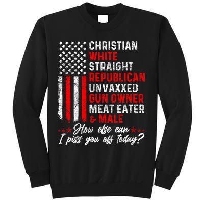 Christian White Straight Republican Unvaxxed Gun Owner Meat Sweatshirt