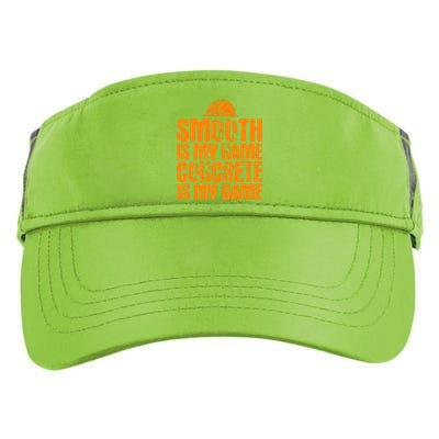 Concrete Worker Smooth Is My Name Vintage Concrete Finisher Gift Adult Drive Performance Visor