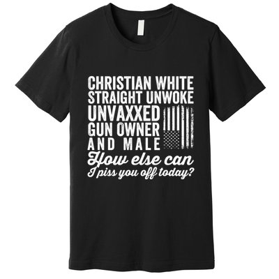 Christian White Straight Republican Unvaxxed Gun Owner Meat Premium T-Shirt