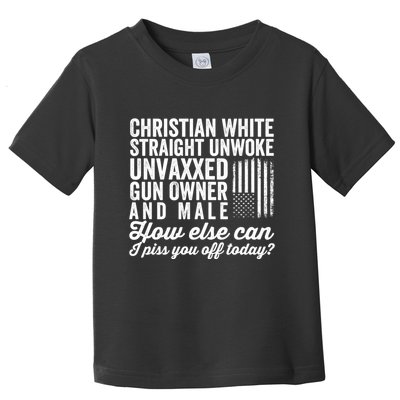 Christian White Straight Republican Unvaxxed Gun Owner Meat Toddler T-Shirt