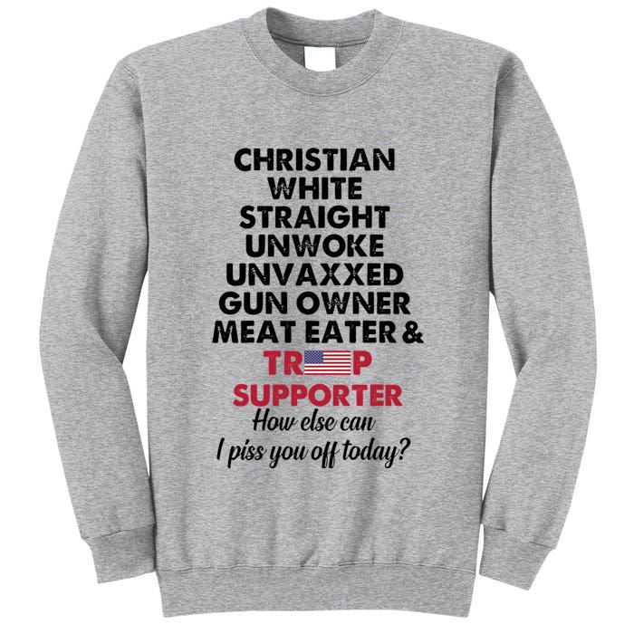 Christian White Straight Republican Unvaxxed Gun Owner Meat Tall Sweatshirt