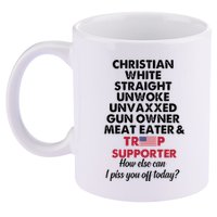 Christian White Straight Republican Unvaxxed Gun Owner Meat 11oz C Handle Ceramic Mug