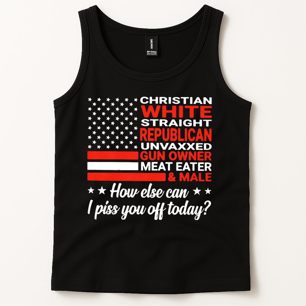 Christian White Straight Republican Unvaxxed Gun Owner Meat Tank Top