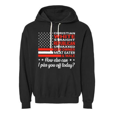 Christian White Straight Republican Unvaxxed Gun Owner Meat Garment-Dyed Fleece Hoodie