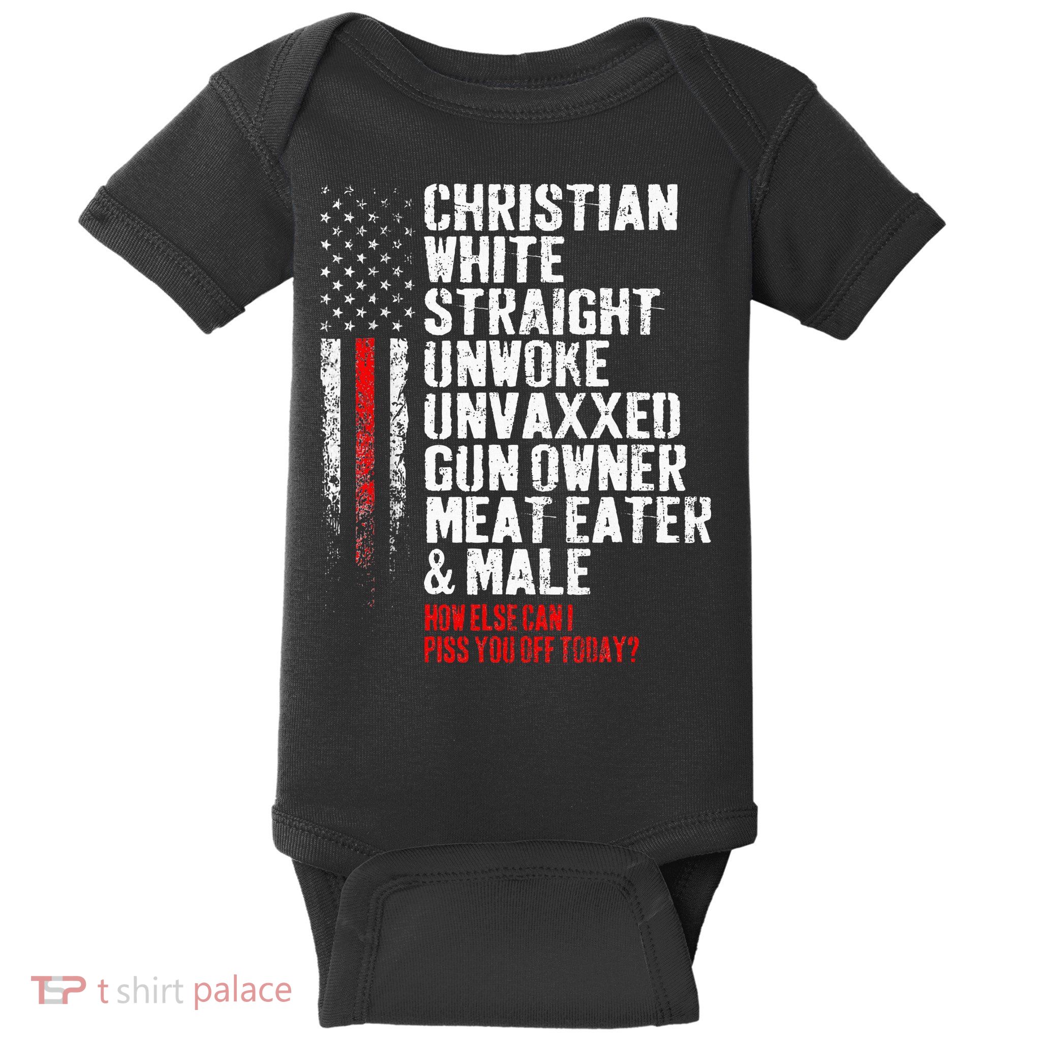 Christian White Straight Unwoke Unvaxxed Gun Owner Baby Bodysuit