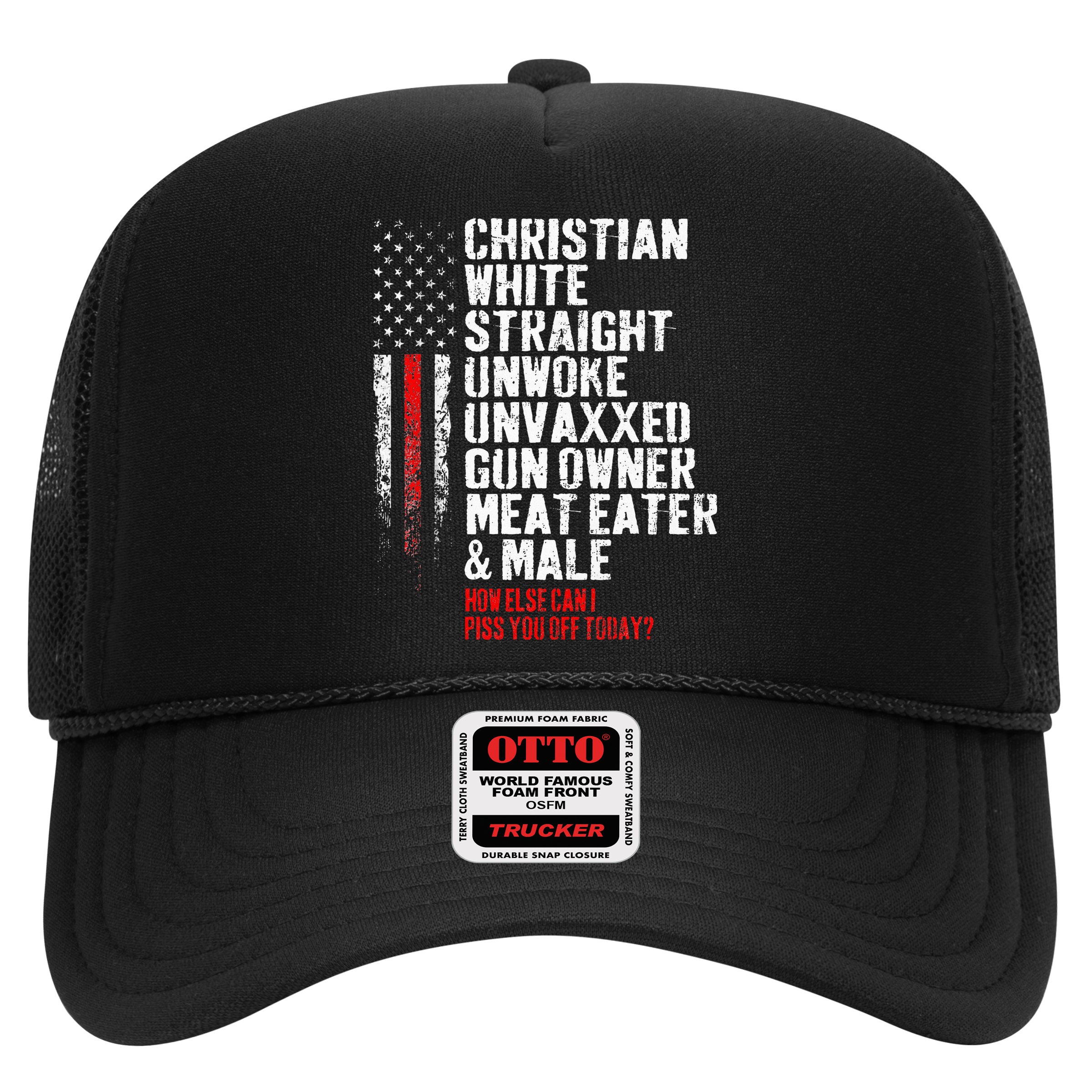 Christian White Straight Unwoke Unvaxxed Gun Owner Hat