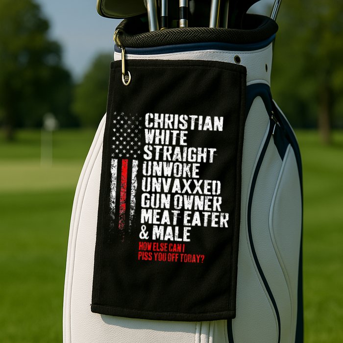 Christian White Straight Unwoke Unvaxxed Gun Owner Golf Towel