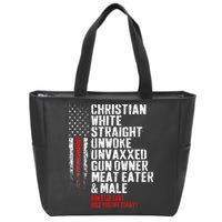 Christian White Straight Unwoke Unvaxxed Gun Owner Zip Tote Bag