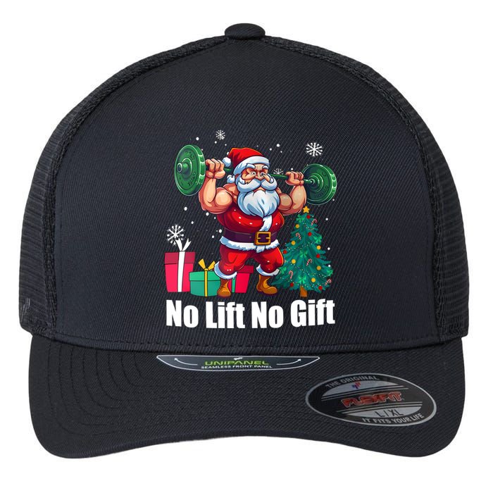 Christmas Workout Santa Claus No Lift No Gift Flexfit Unipanel Trucker Cap