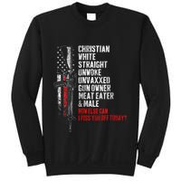 Christian White Straight Unwoke Unvaxxed Gun Owner Sweatshirt