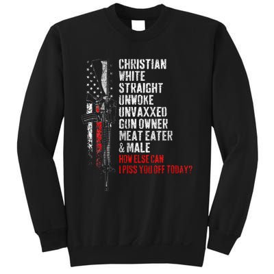 Christian White Straight Unwoke Unvaxxed Gun Owner Sweatshirt