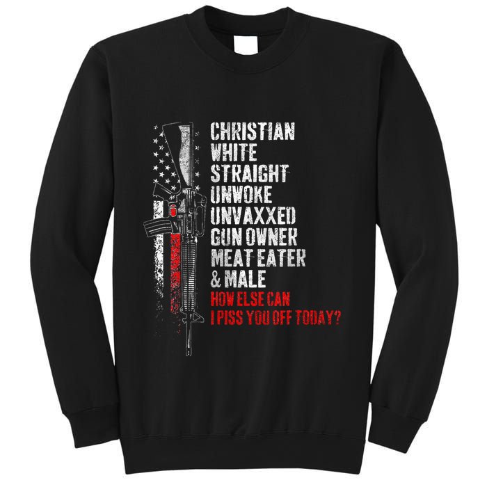 Christian White Straight Unwoke Unvaxxed Gun Owner Sweatshirt