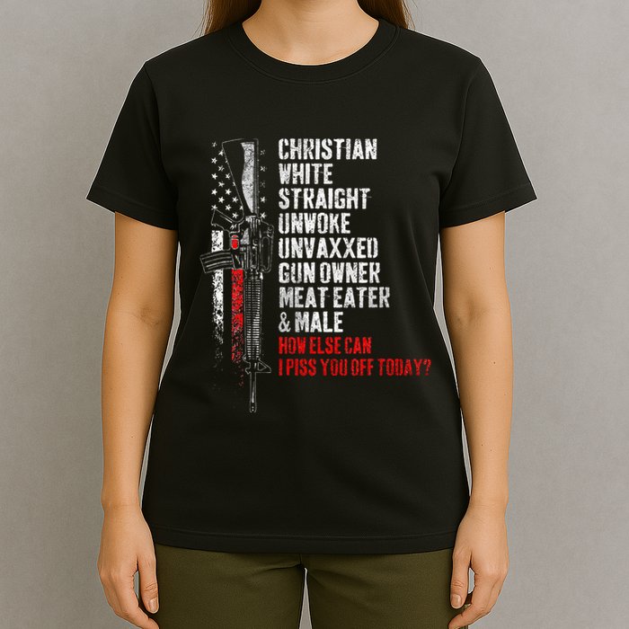 Christian White Straight Unwoke Unvaxxed Gun Owner T-Shirt