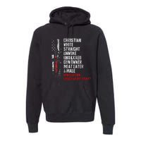 Christian White Straight Unwoke Unvaxxed Gun Owner Premium Hoodie