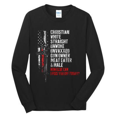 Christian White Straight Unwoke Unvaxxed Gun Owner Tall Long Sleeve T-Shirt