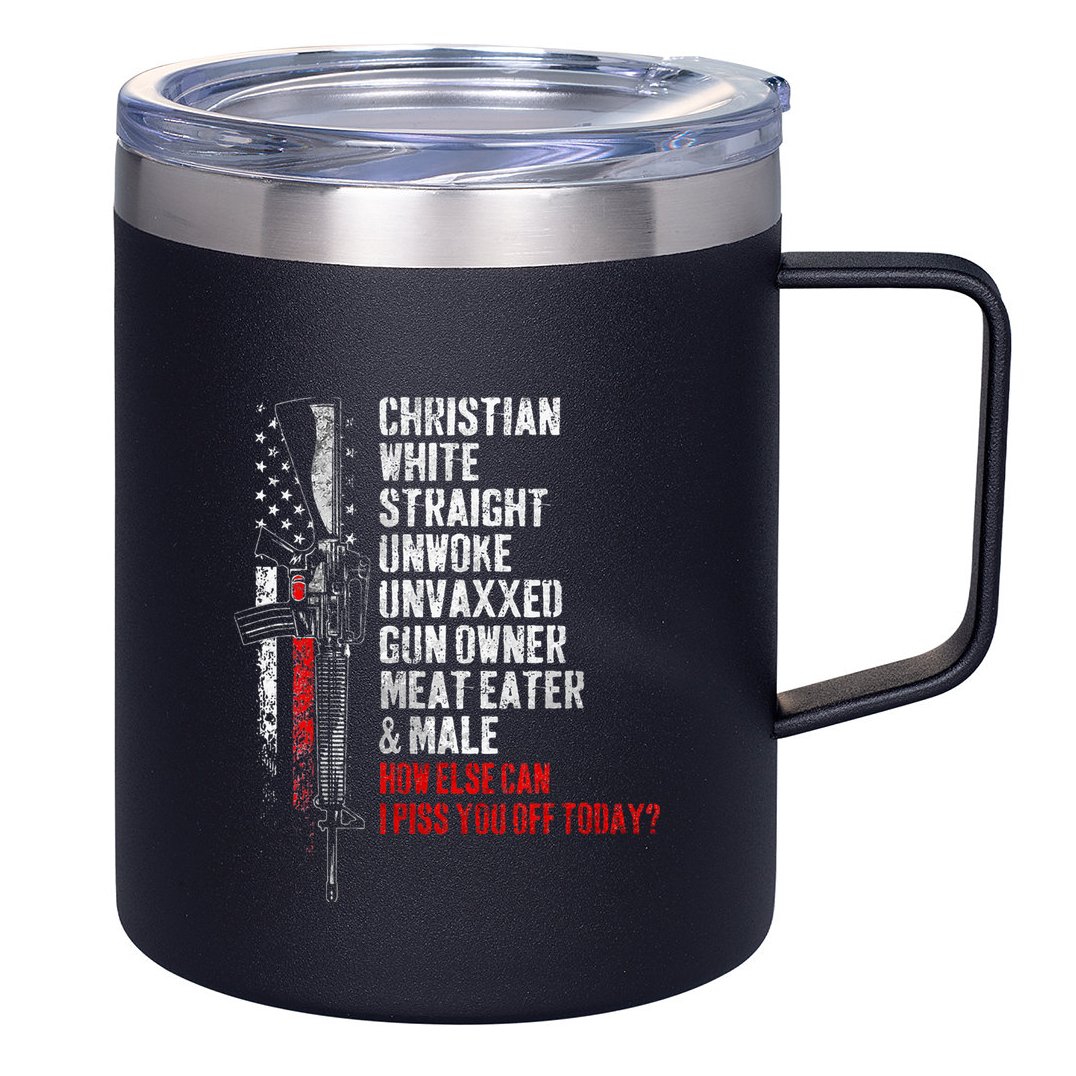 Christian White Straight Unwoke Unvaxxed Gun Owner 12oz Stainless Steel Coffee Mug