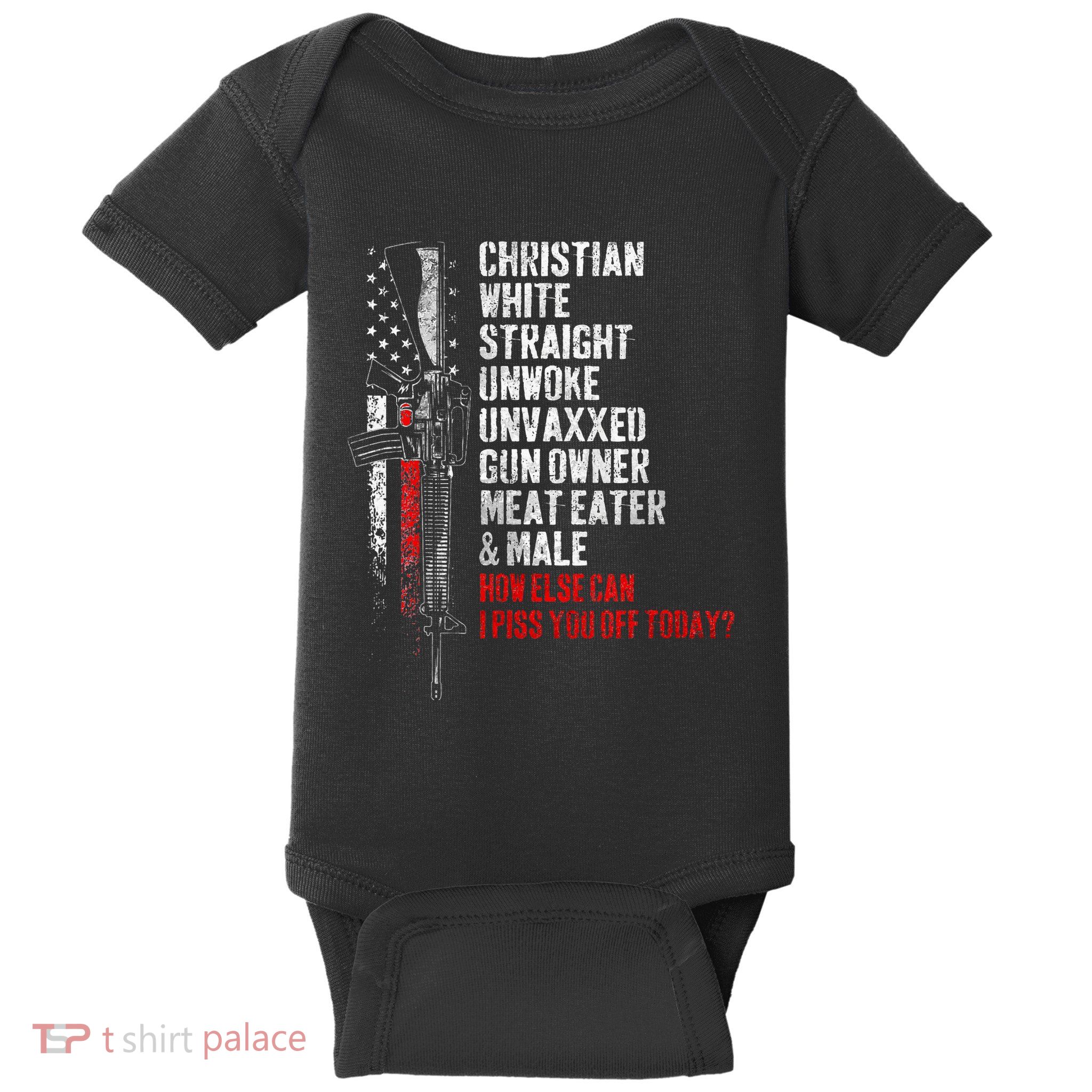 Christian White Straight Unwoke Unvaxxed Gun Owner Baby Bodysuit