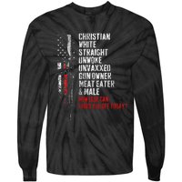 Christian White Straight Unwoke Unvaxxed Gun Owner Tie-Dye Long Sleeve Shirt