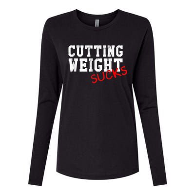 Cutting Weight Sucks Wrestling High School College Womens Cotton Relaxed Long Sleeve T-Shirt