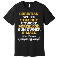 Christian White Straight Unwoke Pureblood Gun Owner & Male Premium T-Shirt