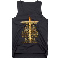 Christian White Straight Unwoke Unvaxxed Gun Owner How Else Can I Piss You Off T Tank Top