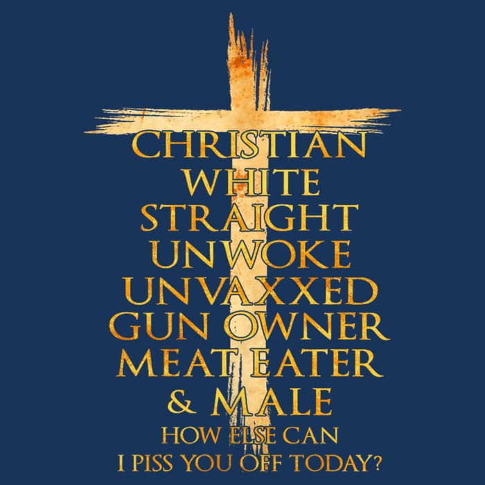 Christian White Straight Unwoke Unvaxxed Gun Owner How Else Can I Piss You Off T Infant Baby Jersey Bodysuit