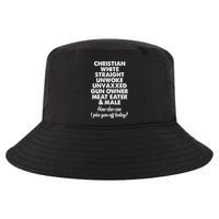 Christian White Straight Unwoke Unvaxxed Gun Owner Cool Comfort Performance Bucket Hat