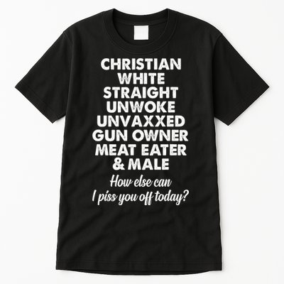 Christian White Straight Unwoke Unvaxxed Gun Owner Tall T-Shirt