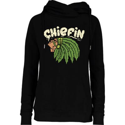 Chiefin Weed Smoking Funny 420 Cannabis Pot Thc Smoker Gift Womens Funnel Neck Pullover Hood