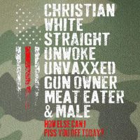 Christian White Straight Unwoke Unvaxxed Gun Owner Legacy Tie Dye Trucker Hat