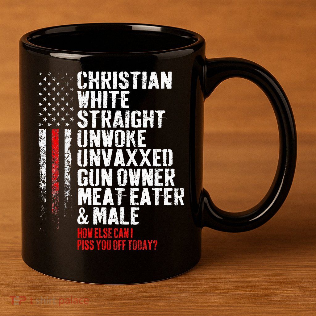 Christian White Straight Unwoke Unvaxxed Gun Owner 11oz C Handle Ceramic Mug